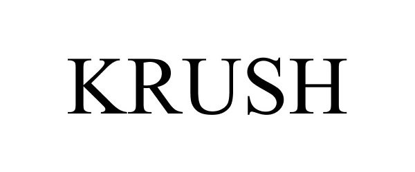 Trademark Logo KRUSH