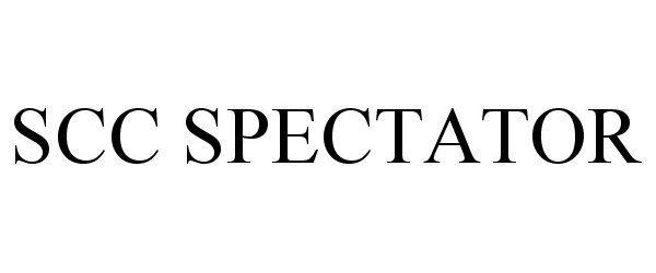 Trademark Logo SCC SPECTATOR