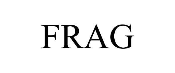 Trademark Logo FRAG