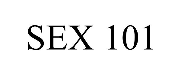  SEX 101