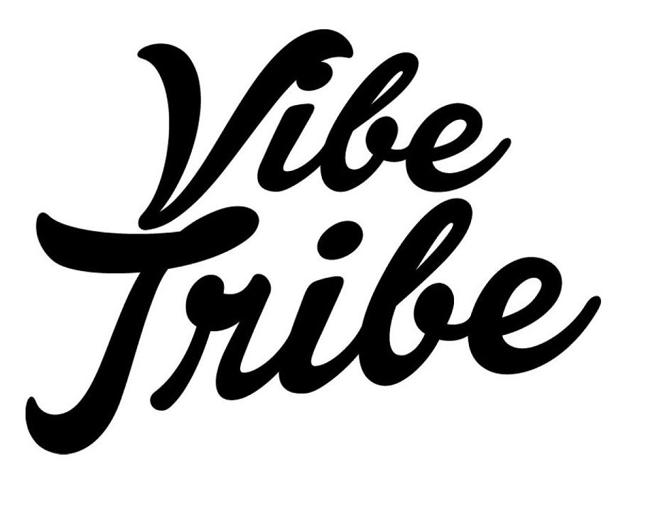 VIBE TRIBE - Shah, Masood Trademark Registration
