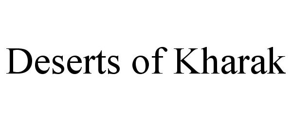 Trademark Logo DESERTS OF KHARAK