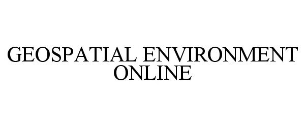  GEOSPATIAL ENVIRONMENT ONLINE