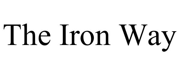 Trademark Logo THE IRON WAY