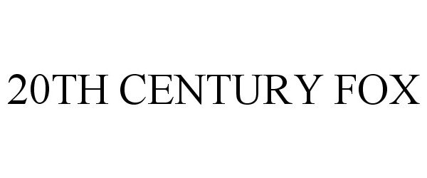 Trademark Logo 20TH CENTURY FOX