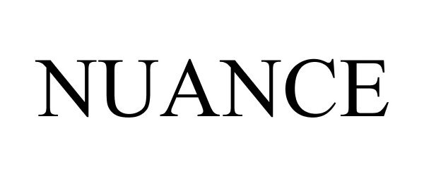 Trademark Logo NUANCE