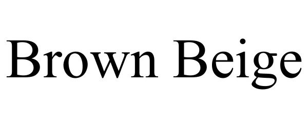 Trademark Logo BROWN BEIGE