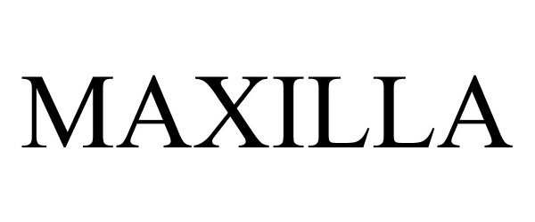 Trademark Logo MAXILLA