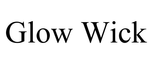 Trademark Logo GLOW WICK