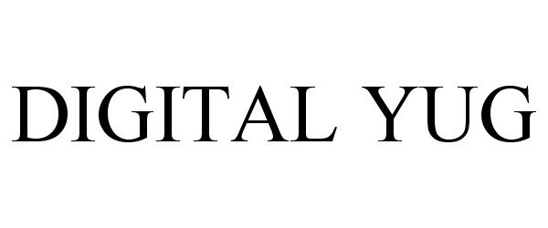 Trademark Logo DIGITAL YUG