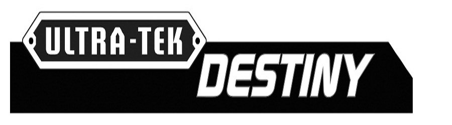 Trademark Logo ULTRA-TEK DESTINY