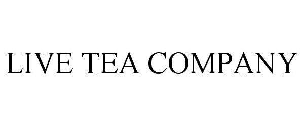 Trademark Logo LIVE TEA COMPANY