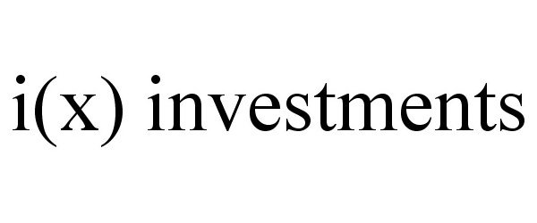  I(X) INVESTMENTS