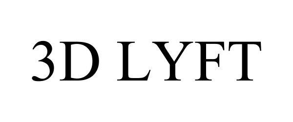 Trademark Logo 3D LYFT