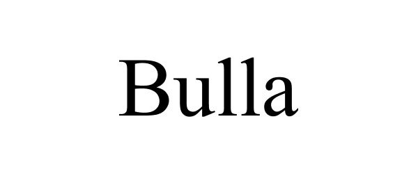 Trademark Logo BULLA
