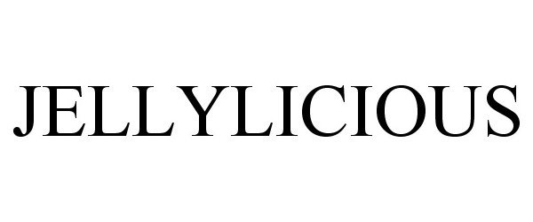 Trademark Logo JELLYLICIOUS
