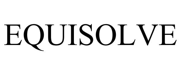 Trademark Logo EQUISOLVE