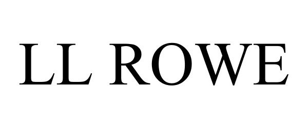 Trademark Logo LL ROWE