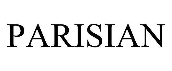 Trademark Logo PARISIAN