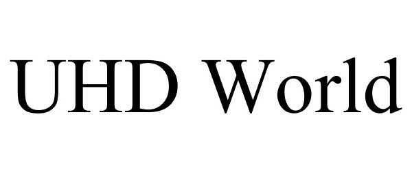 Trademark Logo UHD WORLD