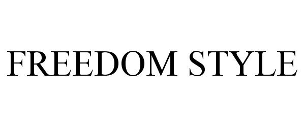  FREEDOM STYLE