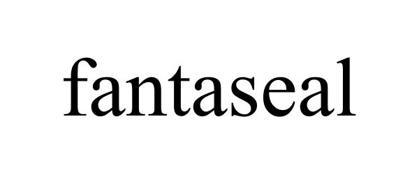 Trademark Logo FANTASEAL