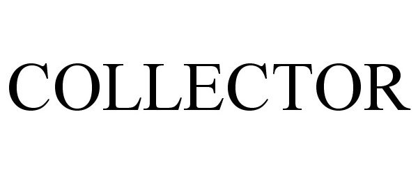COLLECTOR