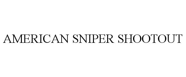  AMERICAN SNIPER SHOOTOUT
