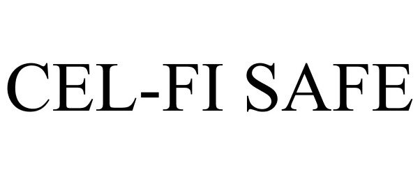 Trademark Logo CEL-FI SAFE