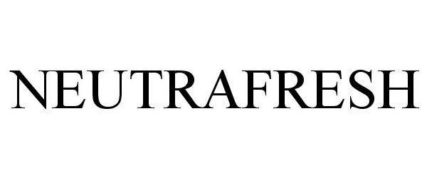 Trademark Logo NEUTRAFRESH