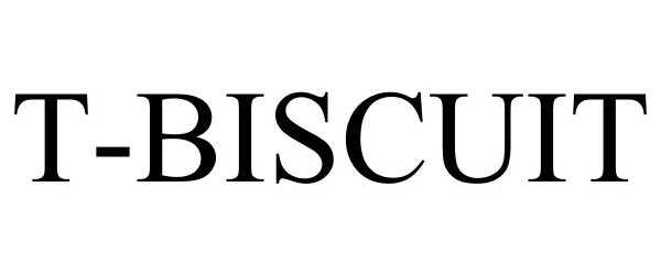  T-BISCUIT