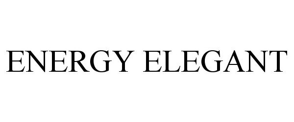 Trademark Logo ENERGY ELEGANT