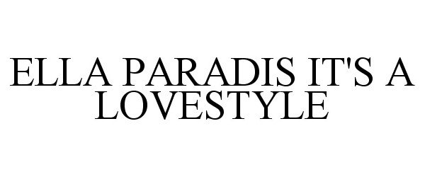  ELLA PARADIS IT'S A LOVESTYLE