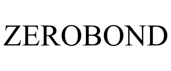 Trademark Logo ZEROBOND
