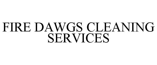  FIRE DAWGS CLEANING SERVICES