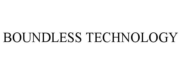 Trademark Logo BOUNDLESS TECHNOLOGY