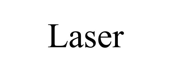 Trademark Logo LASER