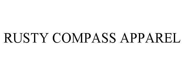 Trademark Logo RUSTY COMPASS APPAREL