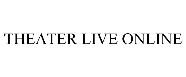 Trademark Logo THEATER LIVE ONLINE