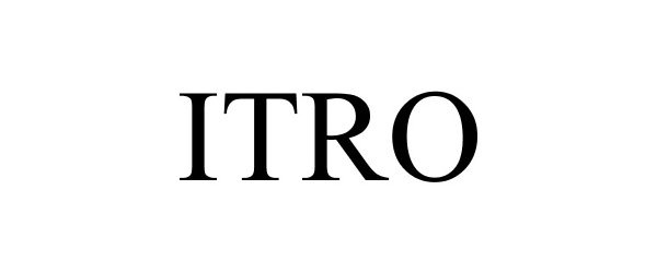 Trademark Logo ITRO