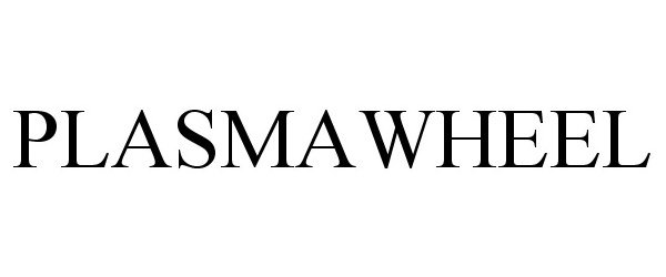 Trademark Logo PLASMAWHEEL