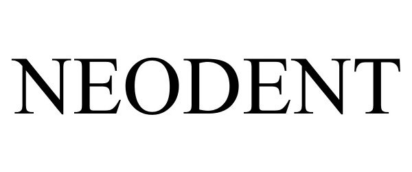 Trademark Logo NEODENT