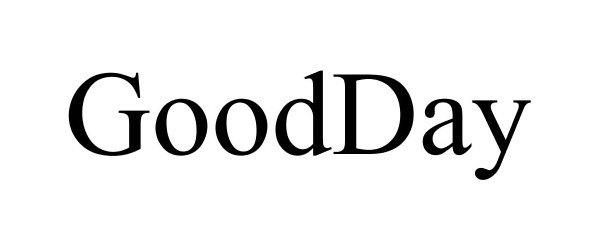 Trademark Logo GOODDAY