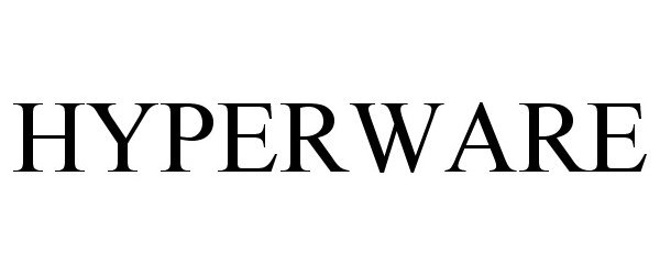 Trademark Logo HYPERWARE