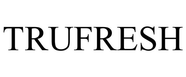 Trademark Logo TRUFRESH