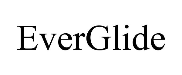 Trademark Logo EVERGLIDE