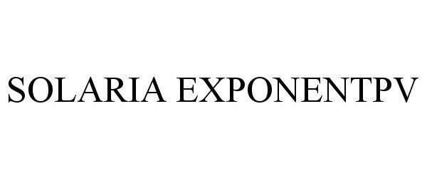 Trademark Logo SOLARIA EXPONENTPV