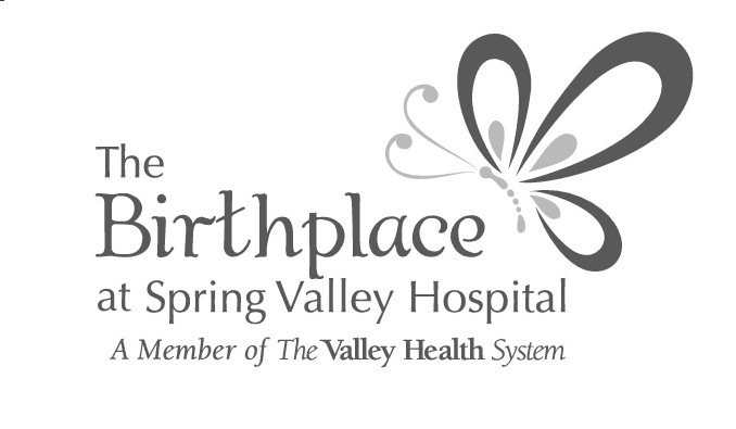  THE BIRTHPLACE AT SPRING VALLEY HOSPITAL A MEMBER OF THE VALLEY HEALTH SYSTEM
