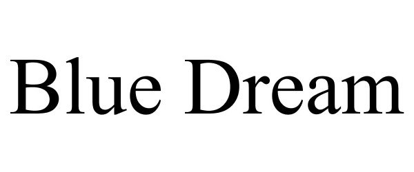 Trademark Logo BLUE DREAM