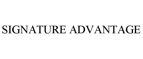 Trademark Logo SIGNATURE ADVANTAGE